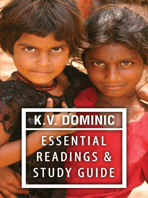Title details for K.V. Dominic Essential Readings by K.V. Dominic - Available